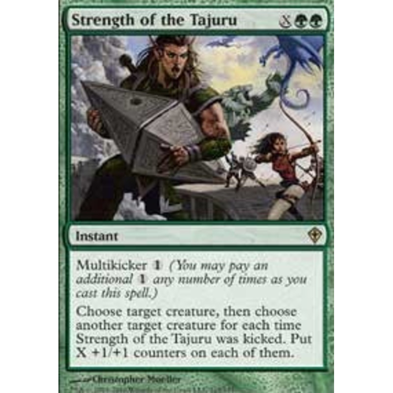 Strength of the Tajuru [Worldwake]