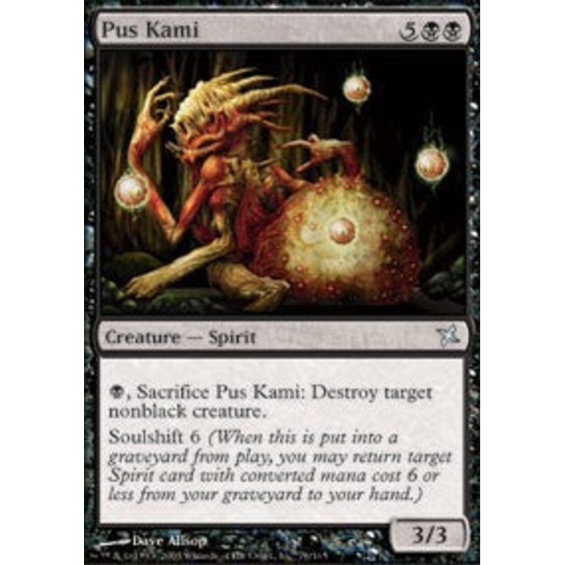 Pus Kami [Betrayers of Kamigawa]