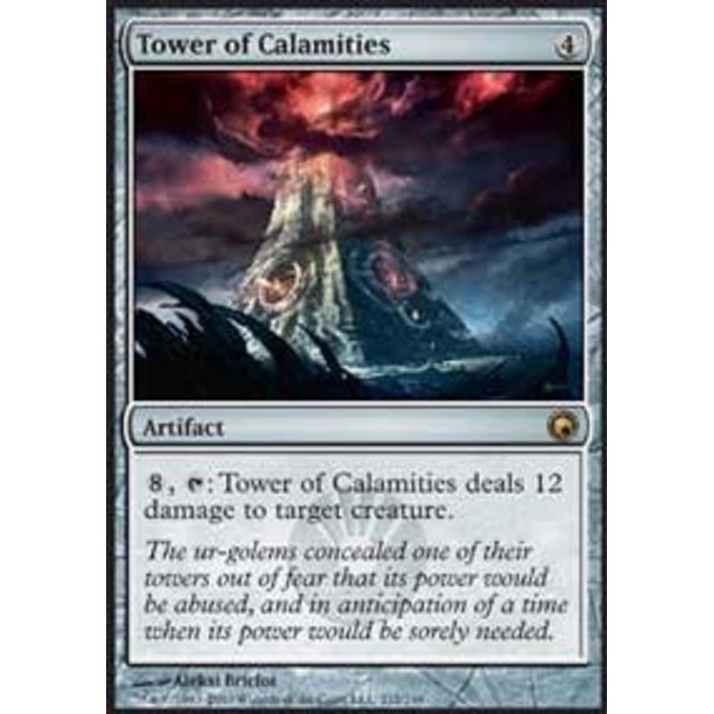 Tower of Calamities [Scars of Mirrodin]