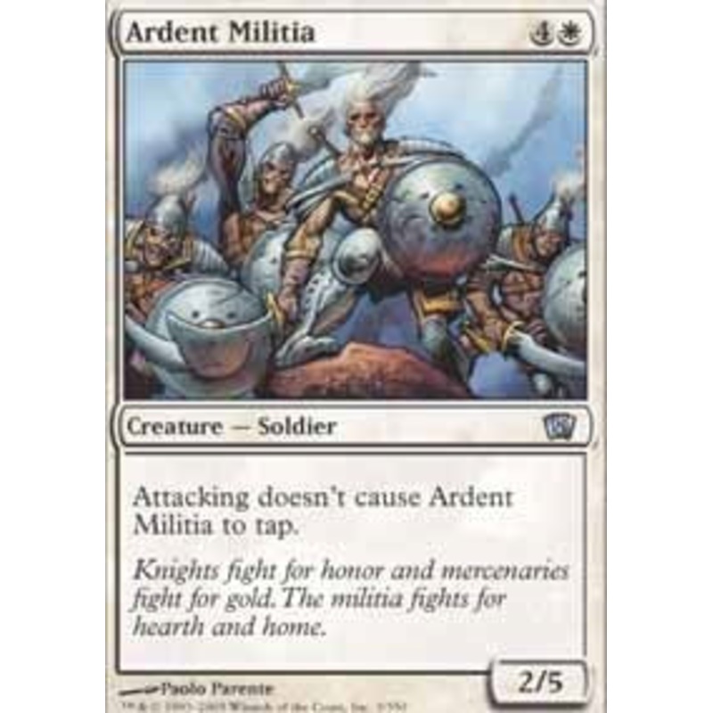 Ardent Militia [Eighth Edition]