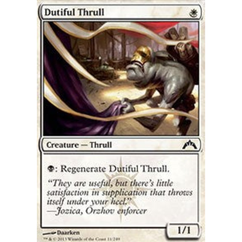 Dutiful Thrull [Gatecrash]