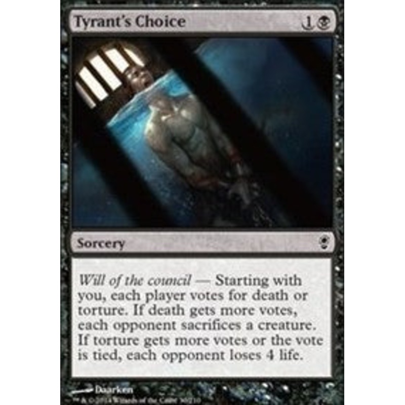 Tyrant's Choice [Conspiracy]