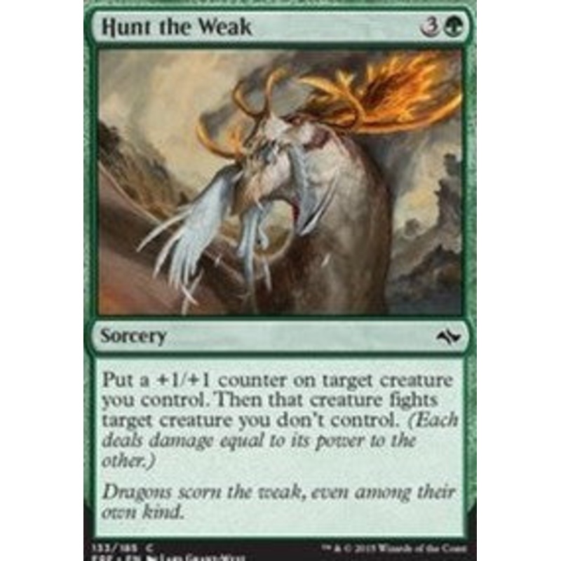 Hunt the Weak [Fate Reforged]