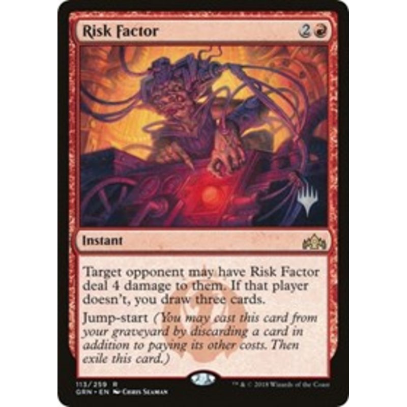 Risk Factor [Guilds of Ravnica Promos]