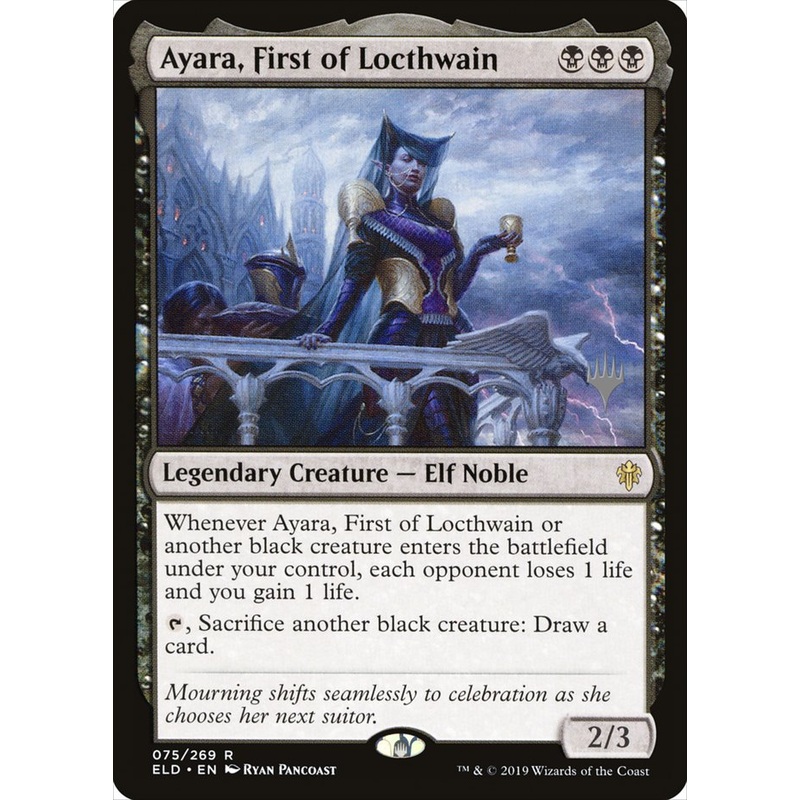 Ayara, First of Locthwain (Promo Pack) [Throne of Eldraine Promos]