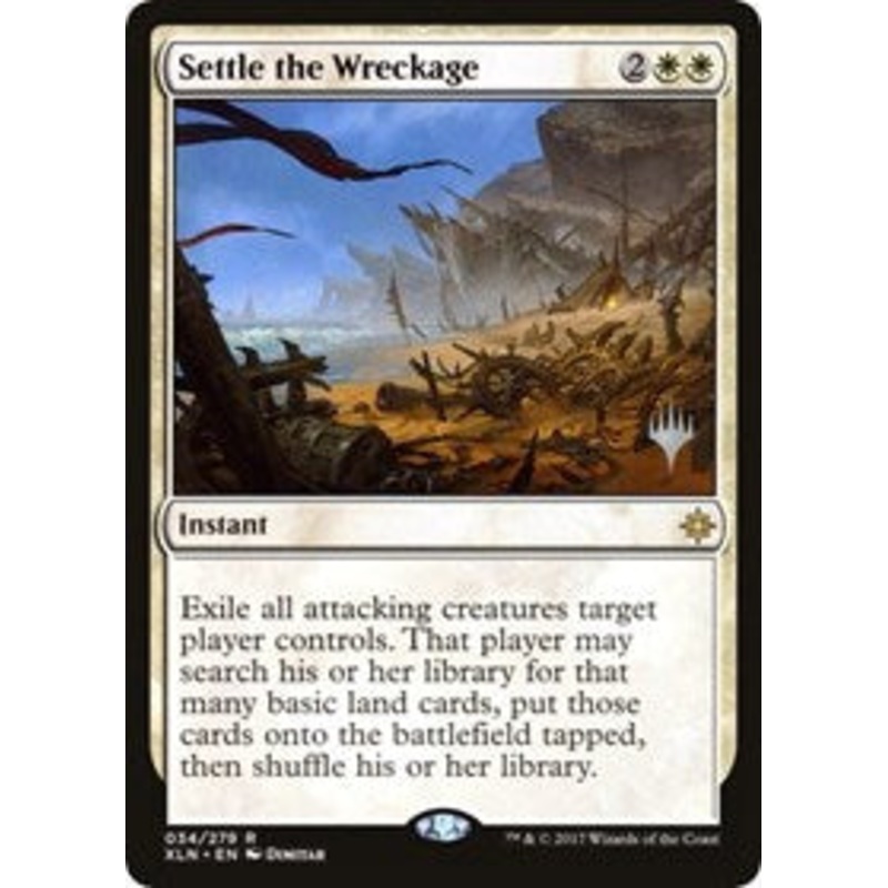 Settle the Wreckage [Ixalan Promos]