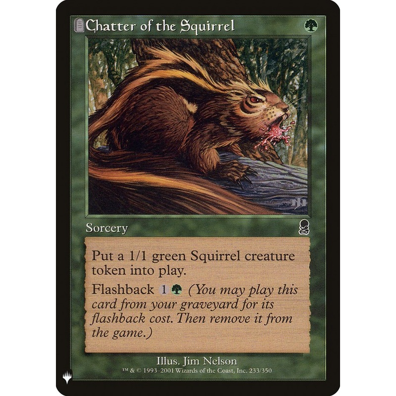 Chatter of the Squirrel [Mystery Booster]