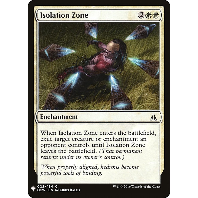 Isolation Zone [Mystery Booster]