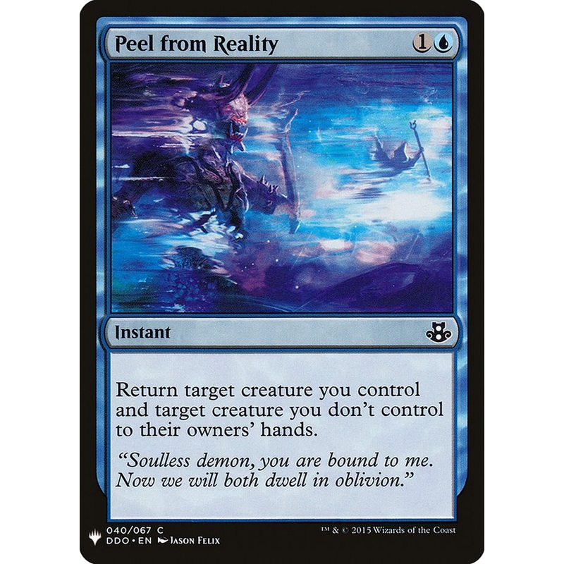 Peel from Reality [Mystery Booster]