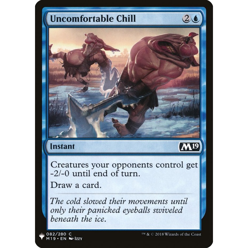 Uncomfortable Chill [Mystery Booster]