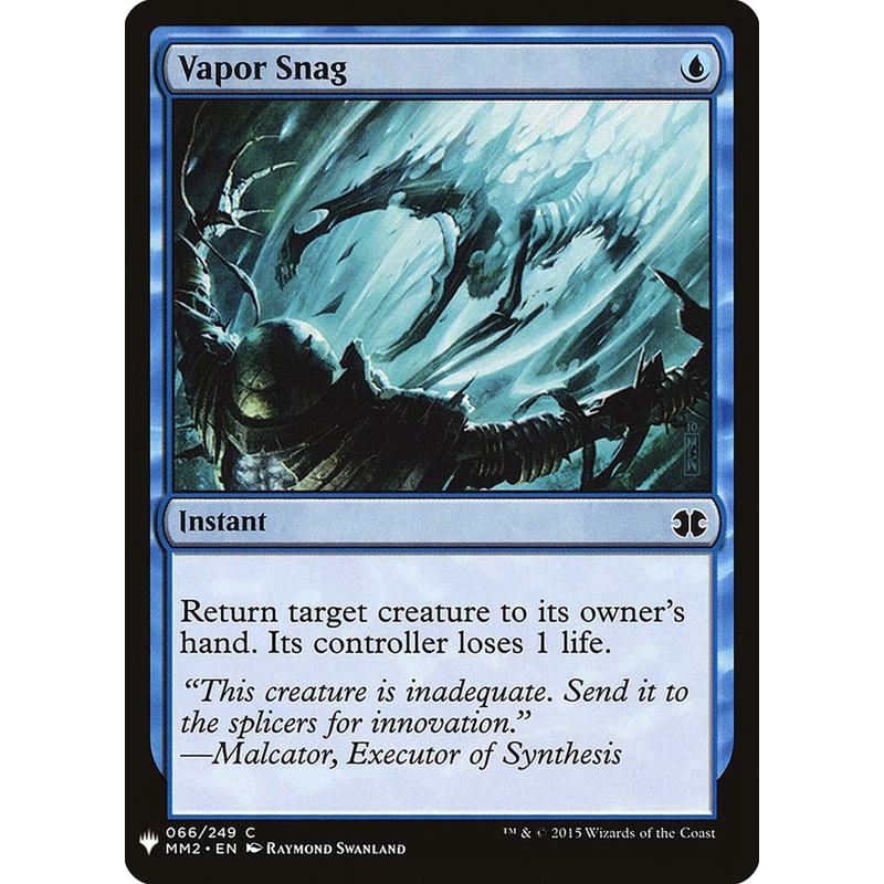 Vapor Snag [Mystery Booster]