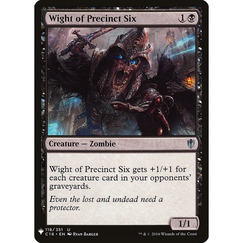 Wight of Precinct Six [Mystery Booster]