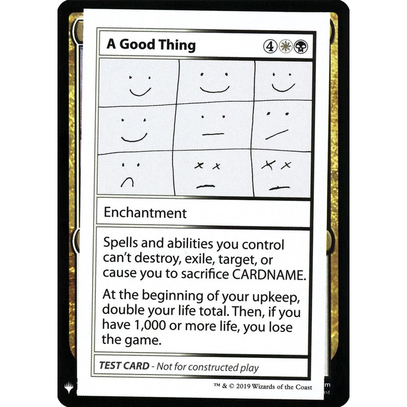 A Good Thing [Mystery Booster Playtest Cards]