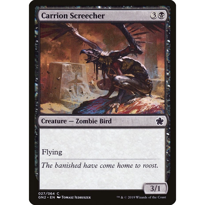Carrion Screecher [Game Night 2019]