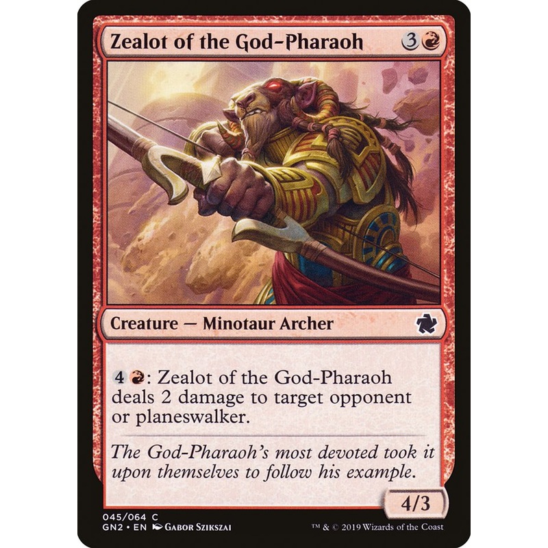 Zealot of the God-Pharaoh [Game Night 2019]