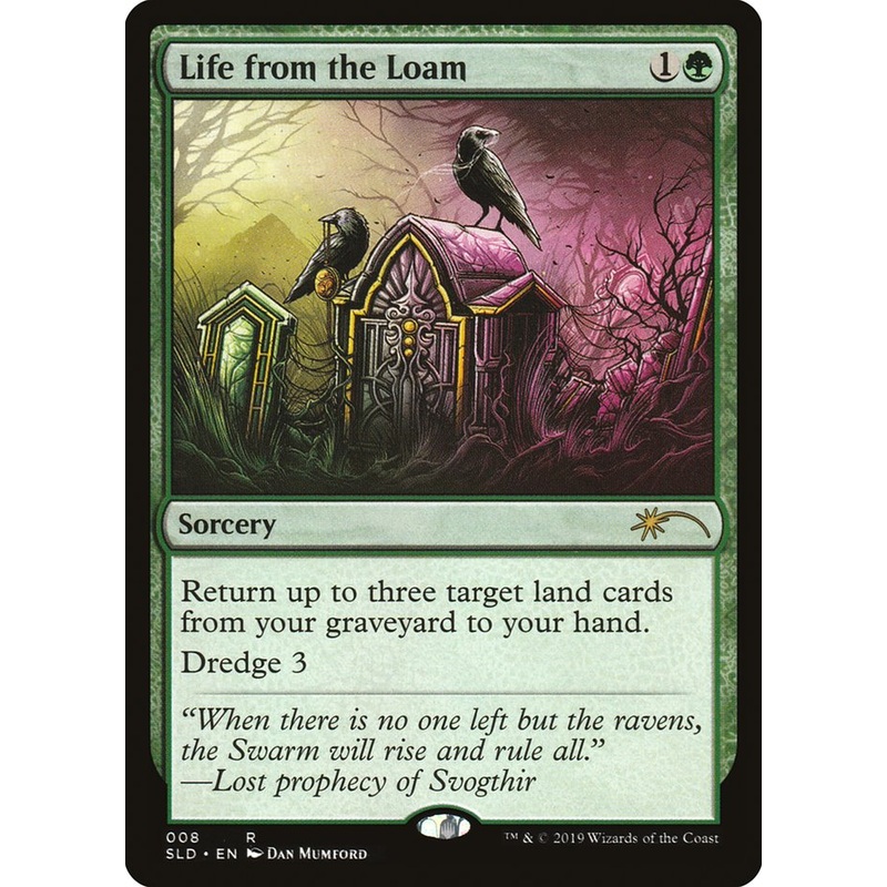 Life from the Loam [Secret Lair Drop Series]