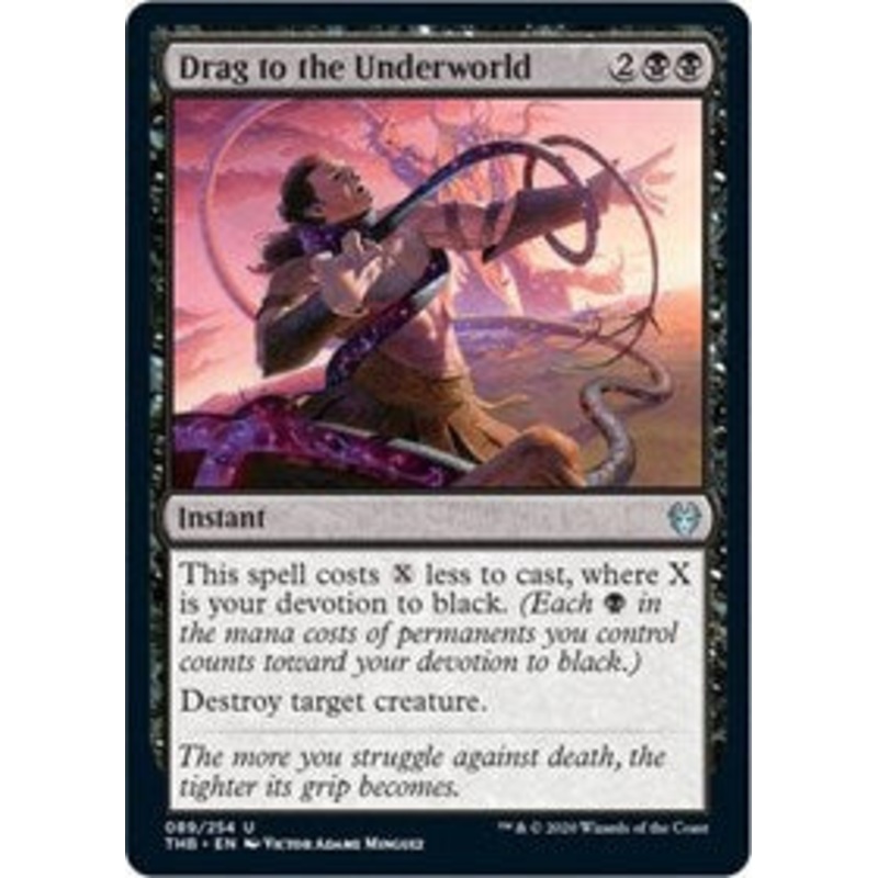 Drag to the Underworld [Theros Beyond Death]